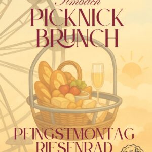 Brunch-Picknick im Riesenrad - Montag, 09. Juni 2025 - 9:30h